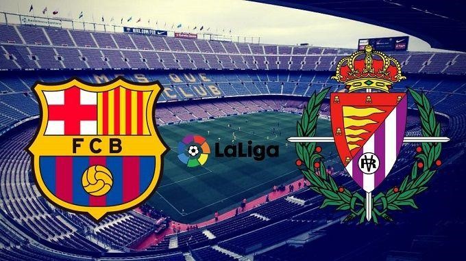 Soi kèo Barcelona vs Real Valladolid, 30/10/2019 – Giải VĐQG Tây Ban Nha