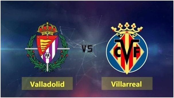 Soi kèo Real Valladolid vs Villarreal, 09/02/2020 – VĐQG Tây Ban Nha